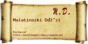Malatinszki Dézi névjegykártya